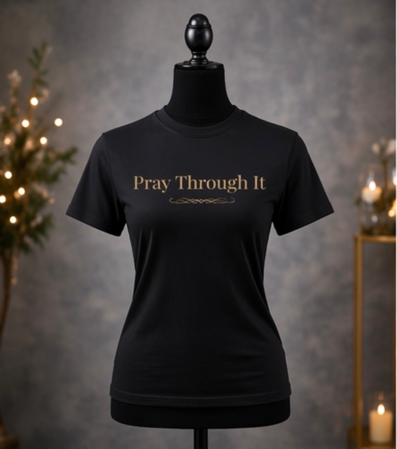 Pray Through It – Classic Tee