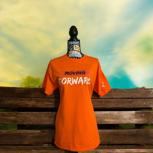 Orange Short Sleeve T-shirt with the empowering and inspiring phrase "Moving Forward" Unisex (Men / Women) **Free Shipping**