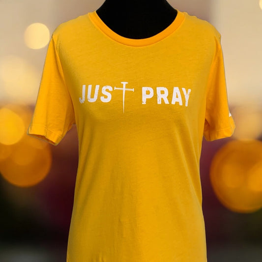 NEW !! "Just Pray" Gold Bella + Canvas Soft-Style T-Shirt (Men / Women) **Free Shipping**
